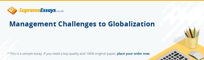 Management Challenges to Globalization