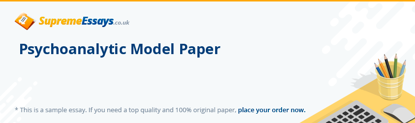 Psychoanalytic Model Paper